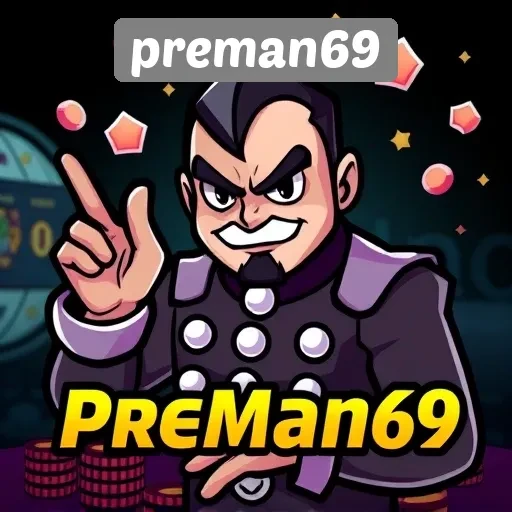 Situs Preman69 Sebagai Pilihan Utama Pecinta Game Online